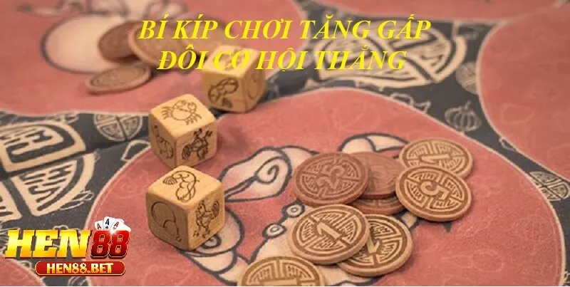 Bí Kíp Chơi Bầu Cua Tôm Cá Hen88: Cách Tăng Gấp Đôi Cơ Hội Thắng