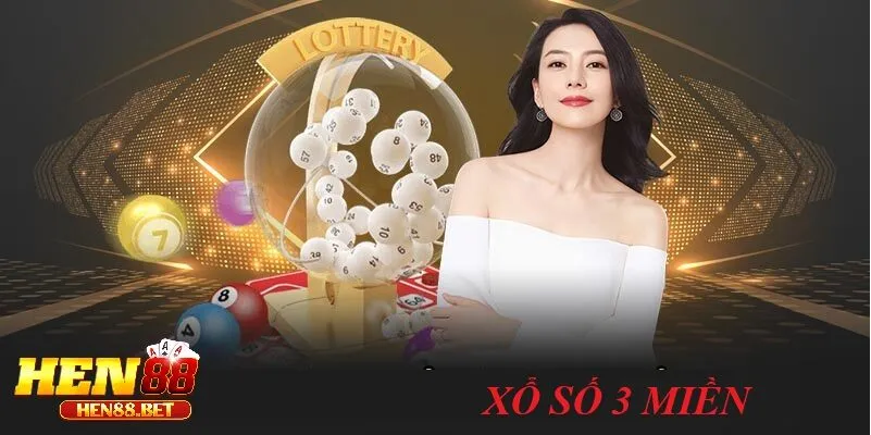 Bí Quyết Chơi Xổ số 3 Miền Hen88 Hiệu Quả