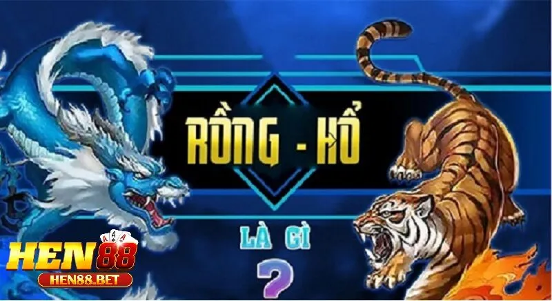 Cách tham gia Rồng Hổ Hen88 cực đơn giản