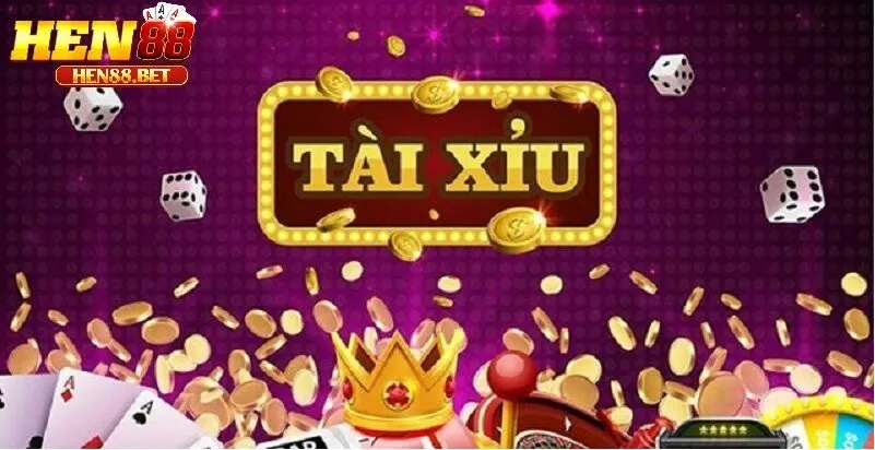 Tài Xỉu Hen88 - Bí Quyết Chơi Hiệu Quả Dành Cho Các Tân Thủ