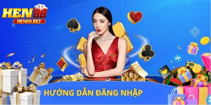 Tại Sao Đăng Nhập Hen88 Là Lựa Chọn Hàng Đầu?