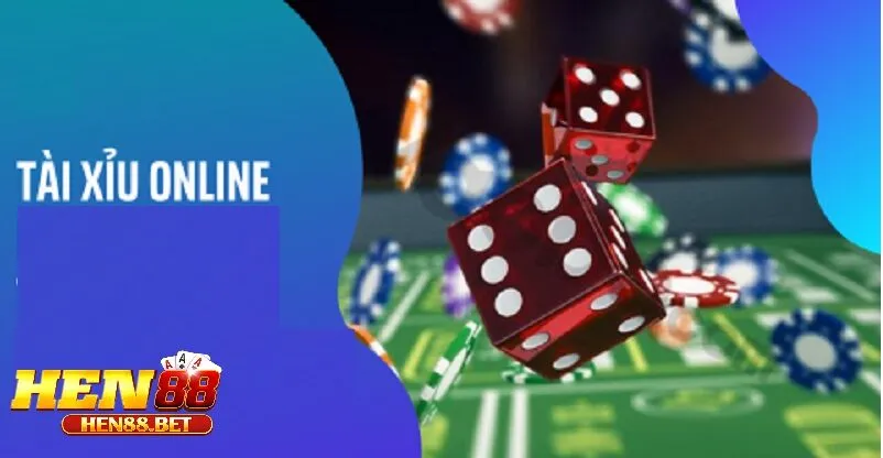 Ưu Điểm Nổi Bật Của Tài Xỉu Online Hen88